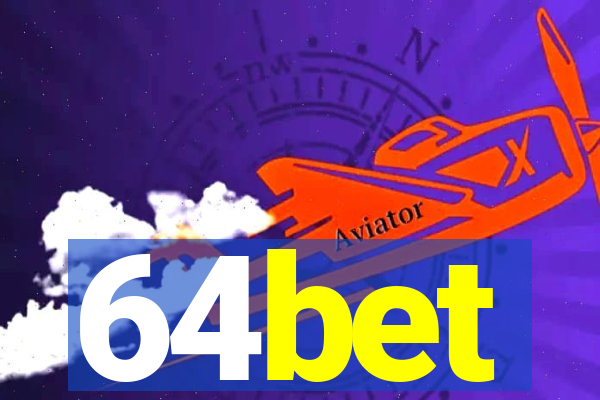 64bet