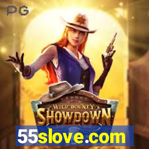 55slove.com