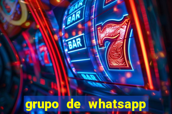 grupo de whatsapp de putaria