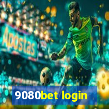 9080bet login