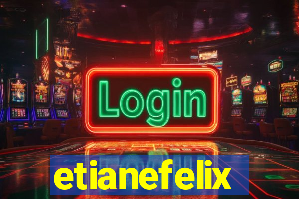 etianefelix