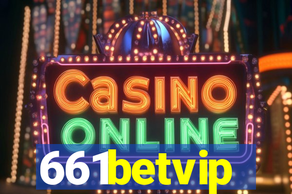 661betvip