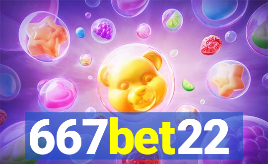 667bet22