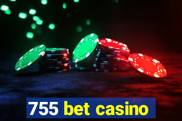 755 bet casino