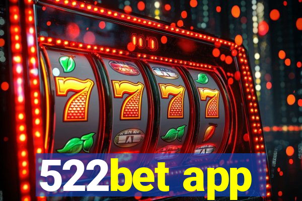 522bet app