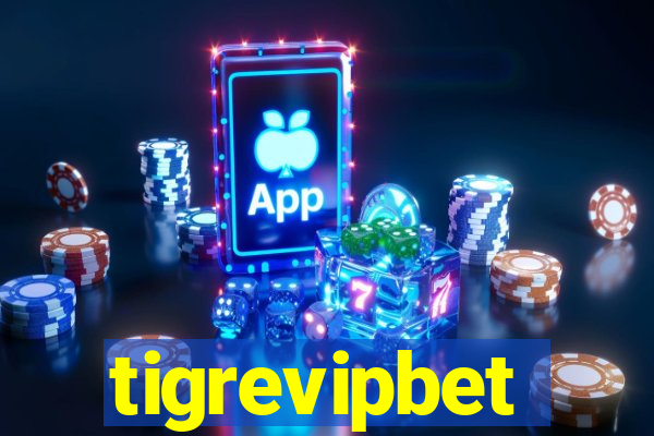 tigrevipbet