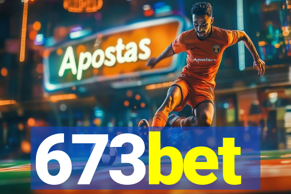 673bet