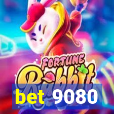 bet 9080