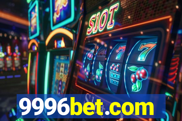 9996bet.com