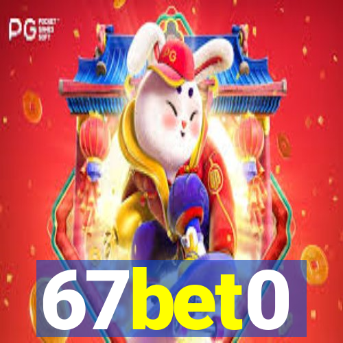 67bet0