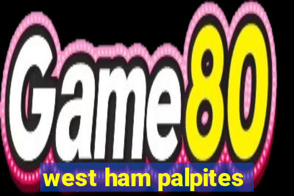 west ham palpites