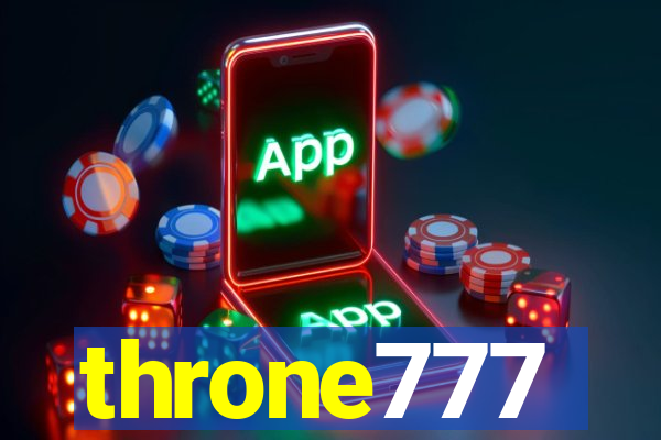 throne777