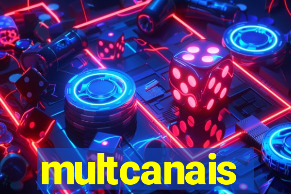 multcanais