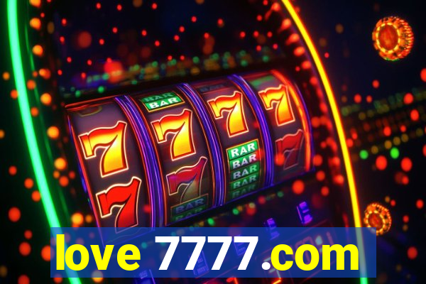 love 7777.com