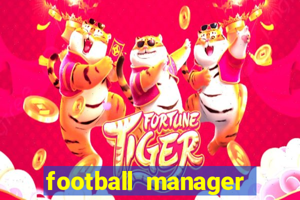 football manager 2024 crack