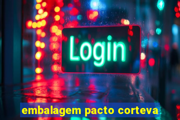 embalagem pacto corteva