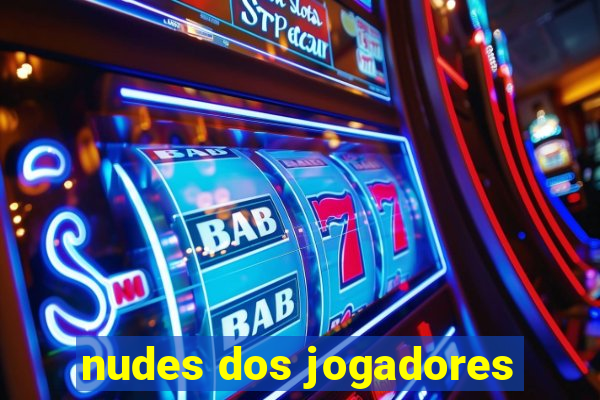 nudes dos jogadores