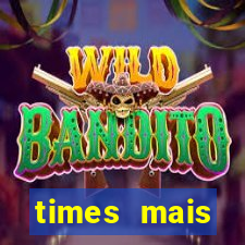 times mais endividados do brasil