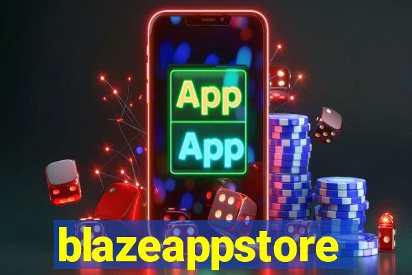 blazeappstore