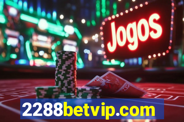 2288betvip.com