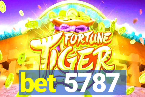 bet 5787