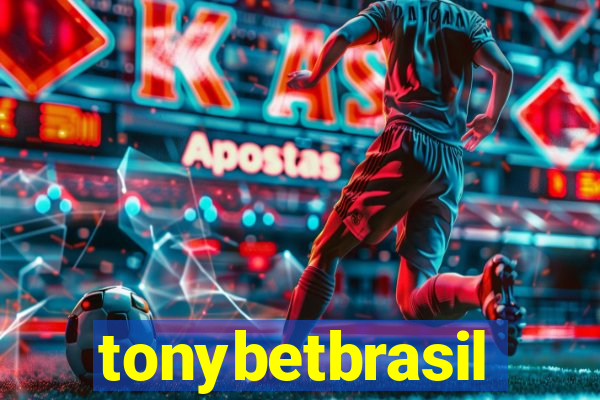 tonybetbrasil