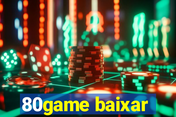 80game baixar