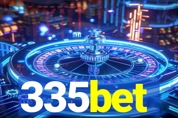 335bet