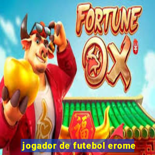 jogador de futebol erome