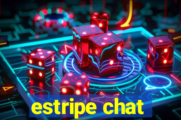 estripe chat