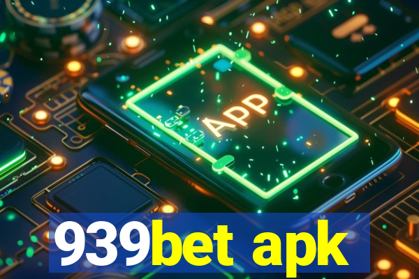 939bet apk