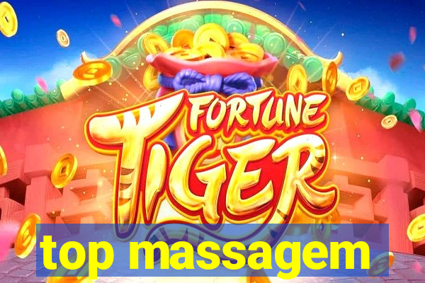 top massagem