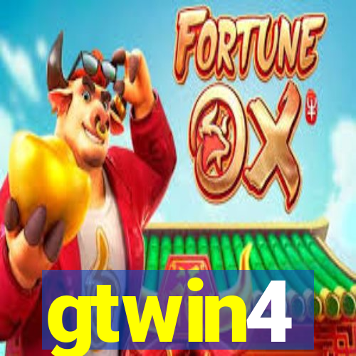 gtwin4