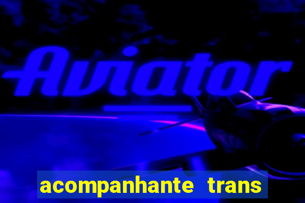 acompanhante trans baixada fluminense