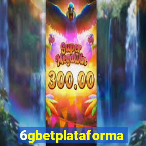 6gbetplataforma