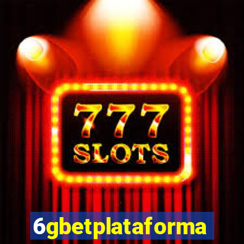 6gbetplataforma