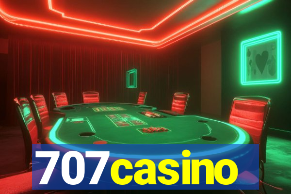 707casino