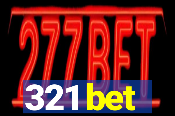 321 bet