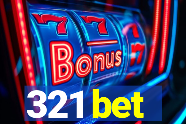 321 bet