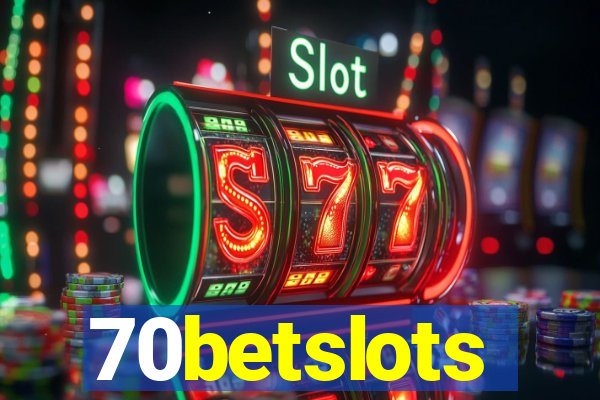 70betslots