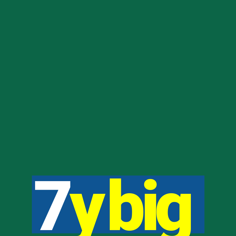 7ybig