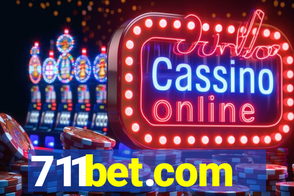 711bet.com