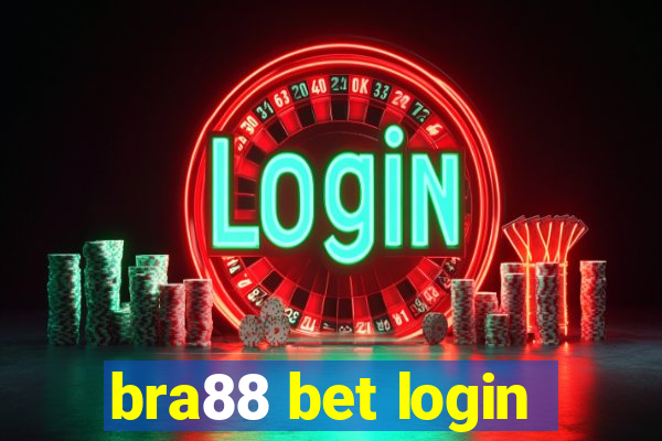 bra88 bet login