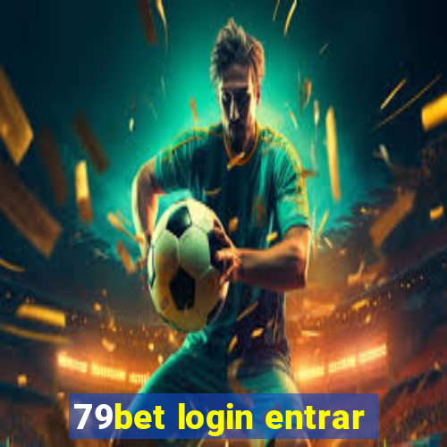 79bet login entrar