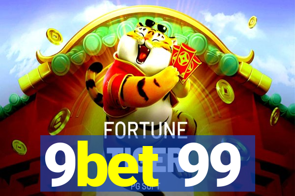 9bet 99