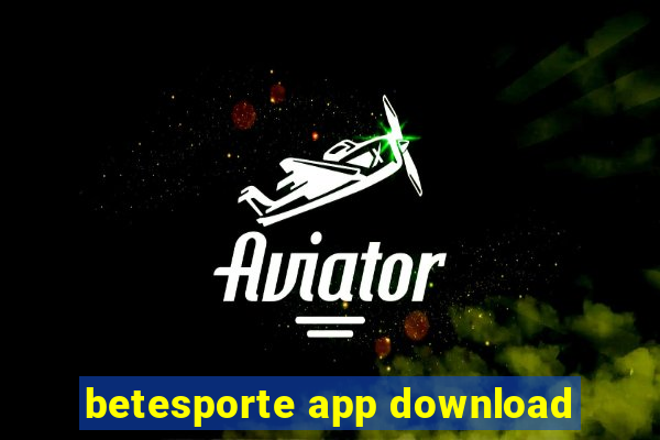 betesporte app download