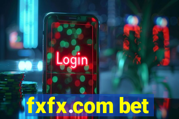 fxfx.com bet