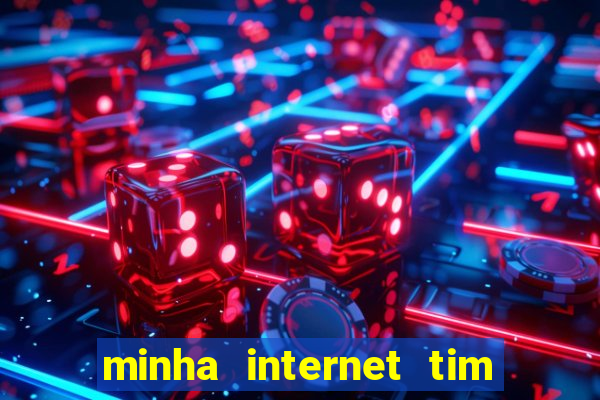 minha internet tim beta acabou como contratar mais