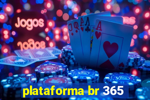 plataforma br 365