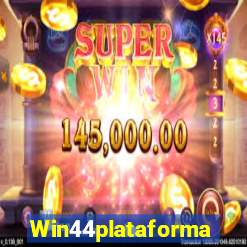 Win44plataforma